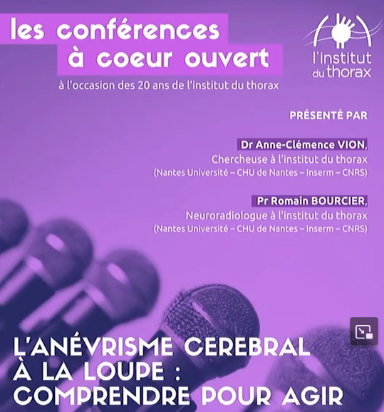 Conférence à coeur ouvert #4 : l'anévrisme cérébral